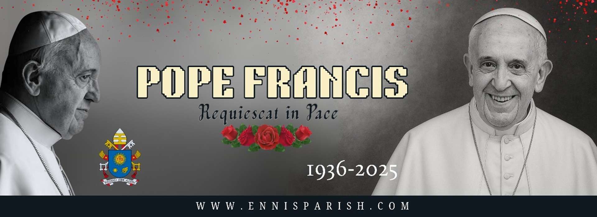 Pope Francis R.I.P.